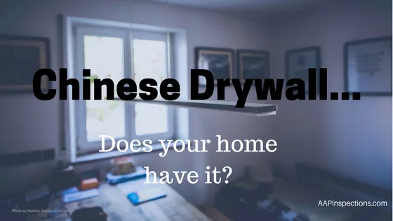 Chinese Drywall - Does your home have it